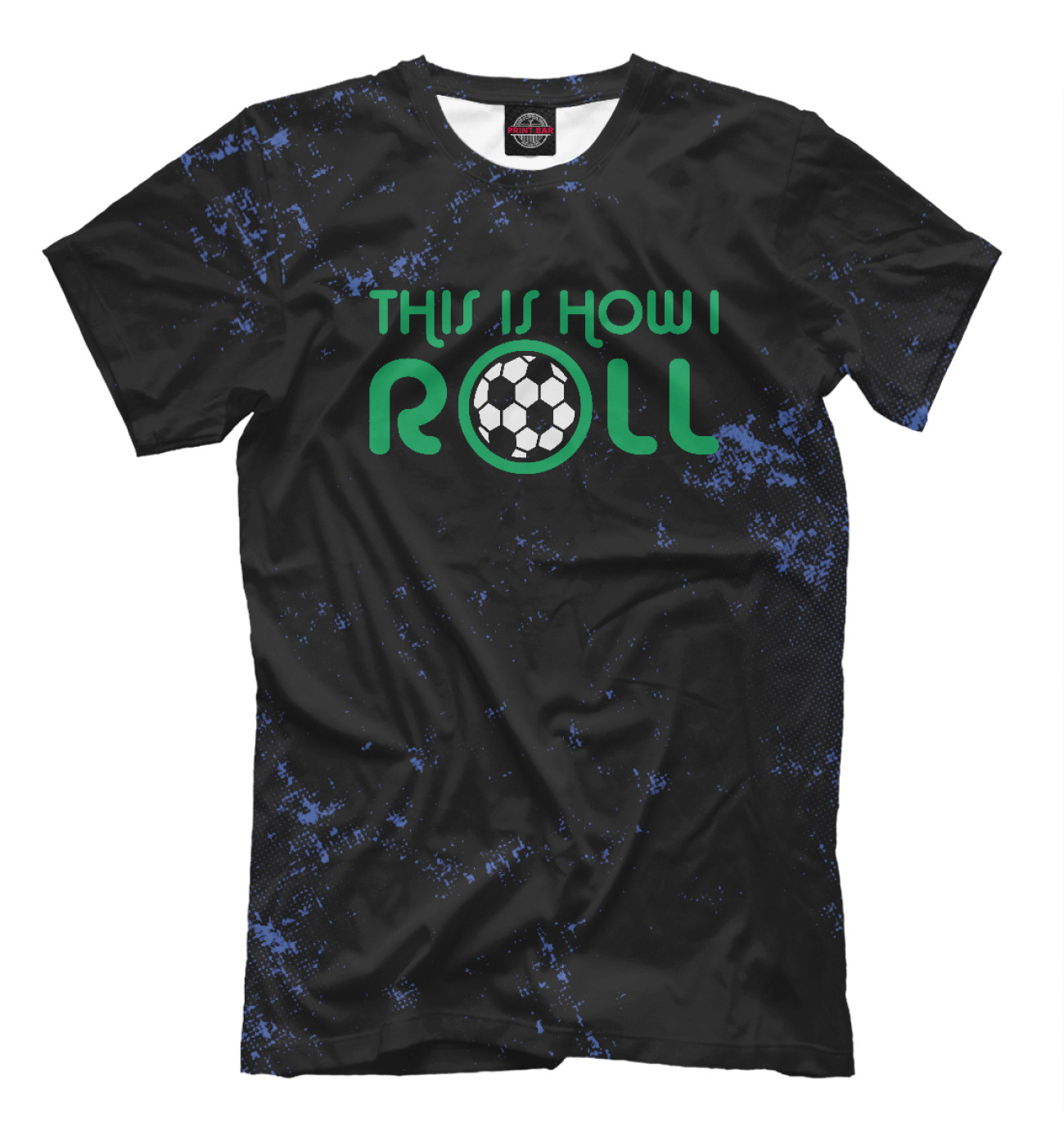 Мужская Футболка This Is How I Roll Soccer, артикул: FTO-140586-fut-2