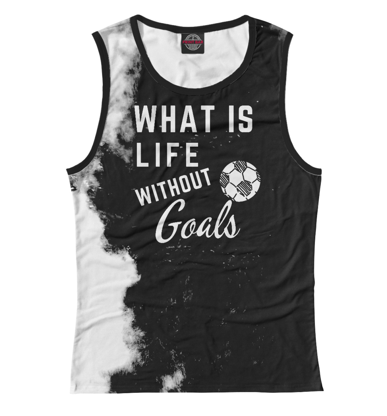 Женская Майка What is life without Goals, артикул: FTO-513141-may-1